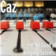 Caz - I'm No Good At Keeping Secrets